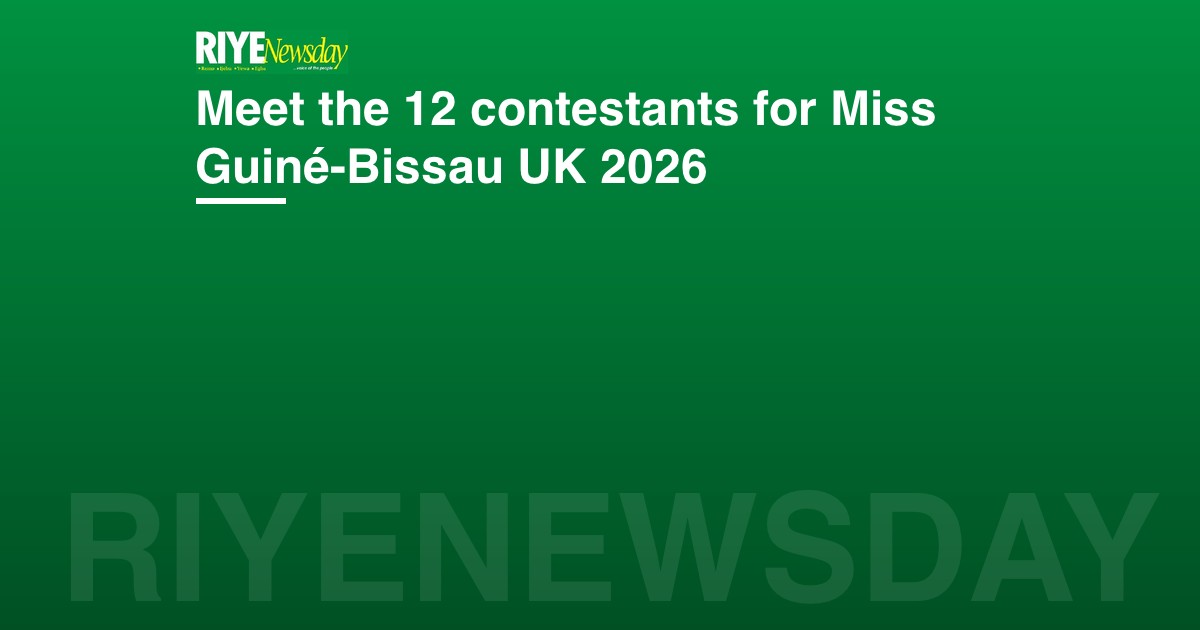 Meet the 12 contestants for Miss Guiné-Bissau UK 2026